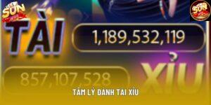 Tâm Lý Đánh Tài Xỉu - Giữ Tỉnh Táo Và Chiến Thắng Tại Sunwin