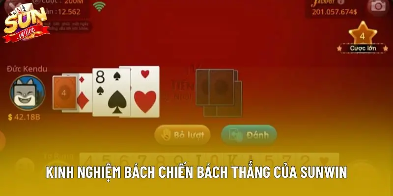 Kinh nghiệm bách chiến bách thắng của Sunwin